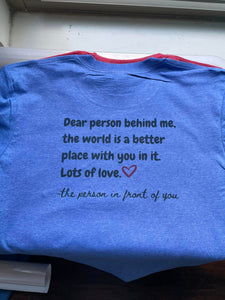 World is better with you in it t-shirt